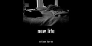 Michael Harren - New Life